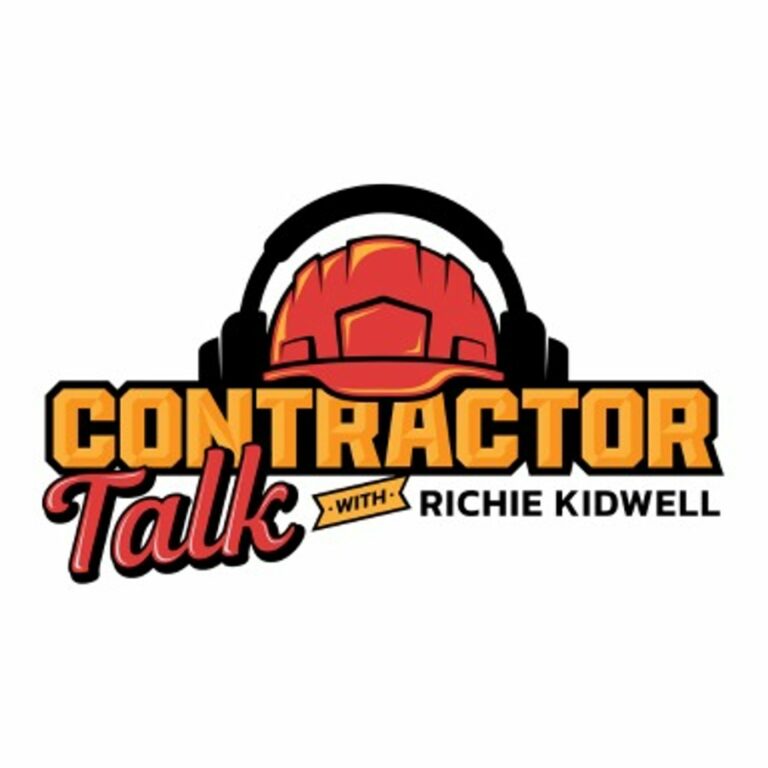 Contractor Talk with Richie Kidwell